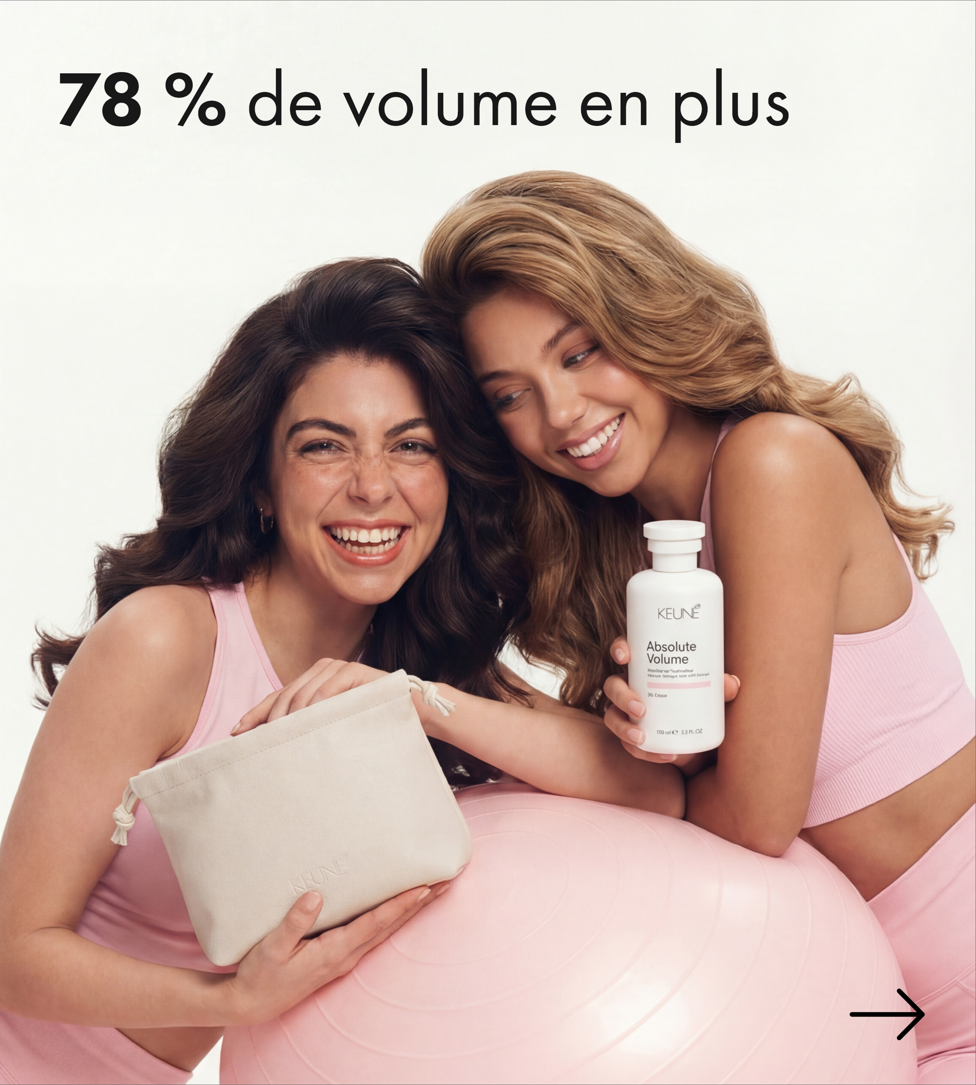 Augmentez le volume de vos cheveux de 78 % avec le shampooing et l'après-shampooing Keune Absolute Volume. Visitez keune.ch pour une expérience ultime.