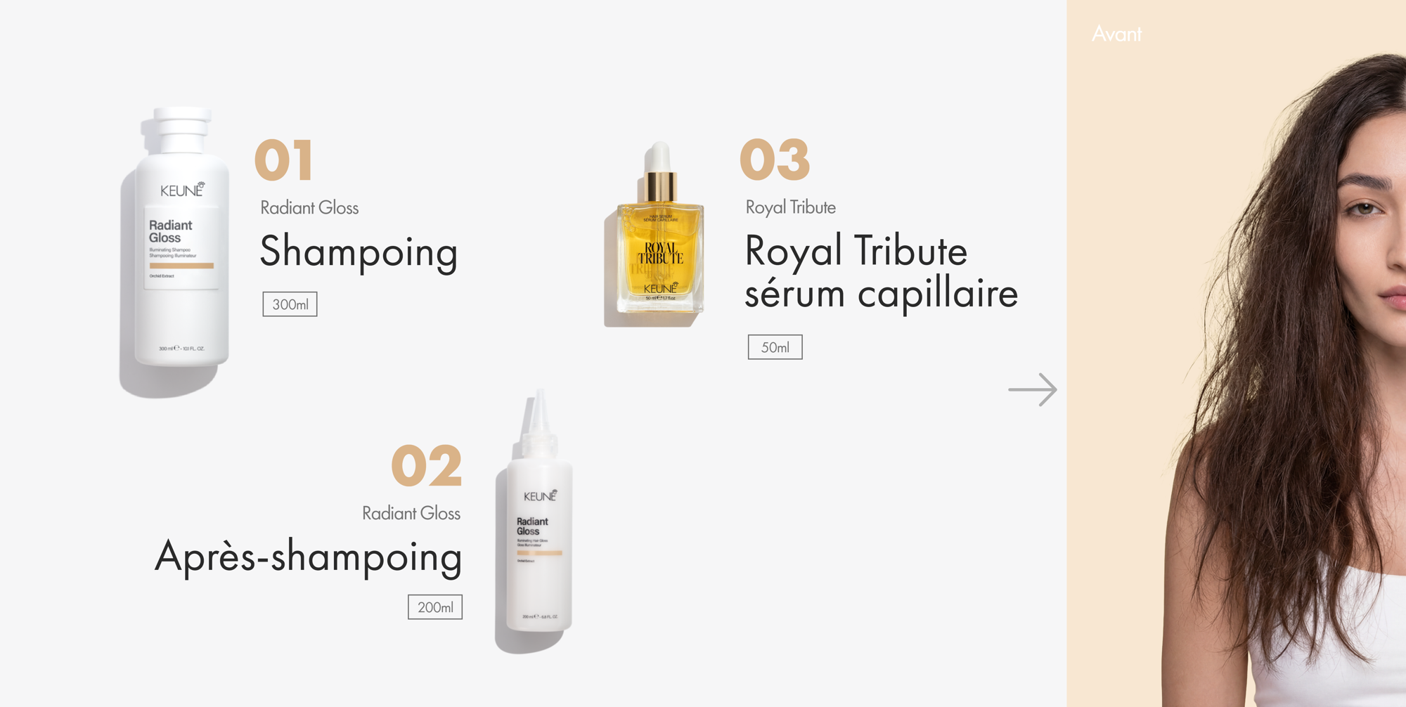  Transformez les cheveux ternes avec 3x la brillance pour une beauté naturelle. Découvrez Keune Radiant Gloss Shampooing, Après-shampooing et Masque.
