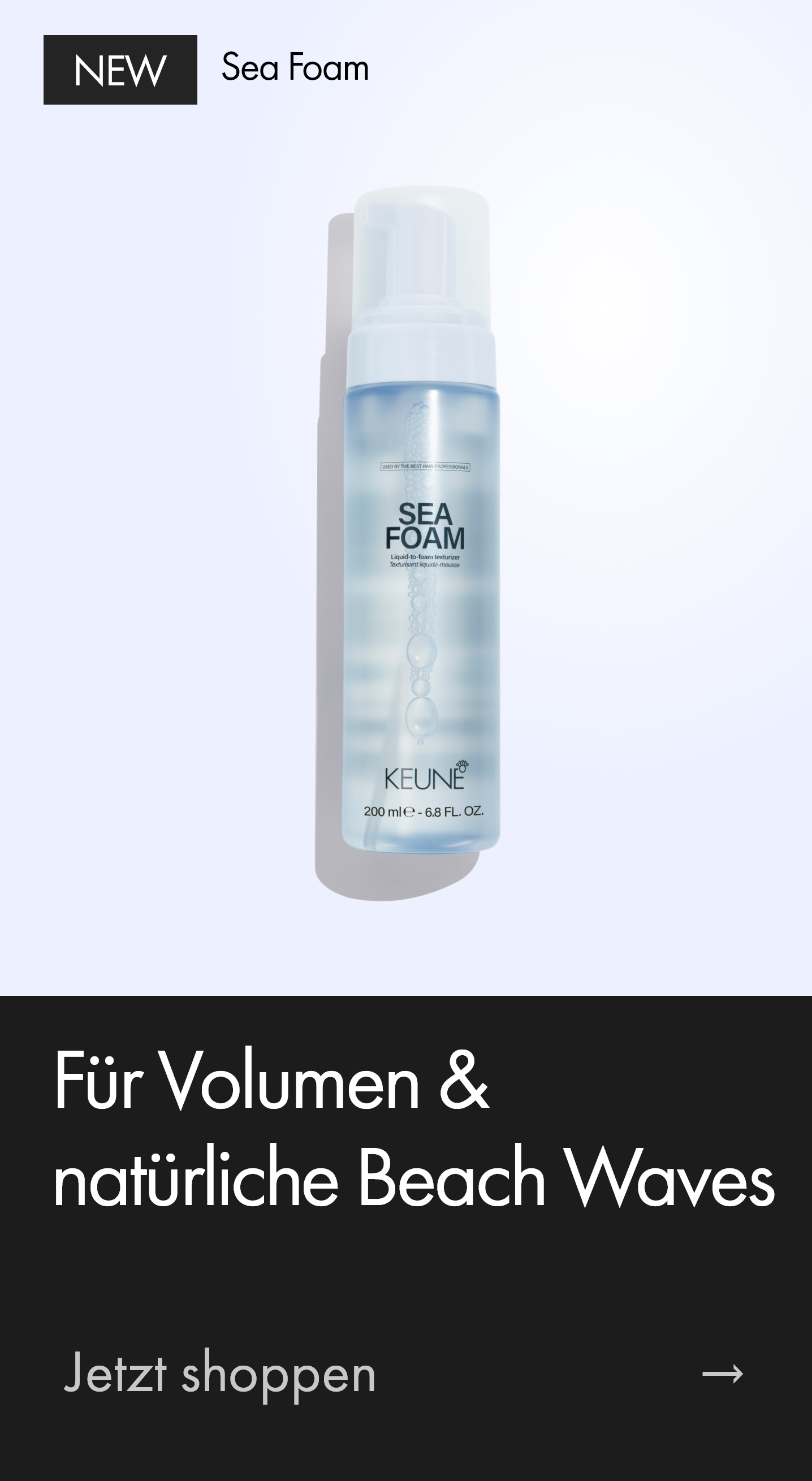 Sea Foam | Innovative Formel für natürliches Volumen