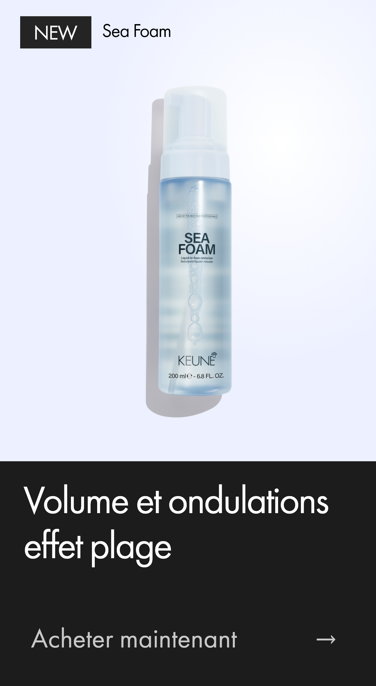 Sea Foam | Formule innovante pour un volume naturel