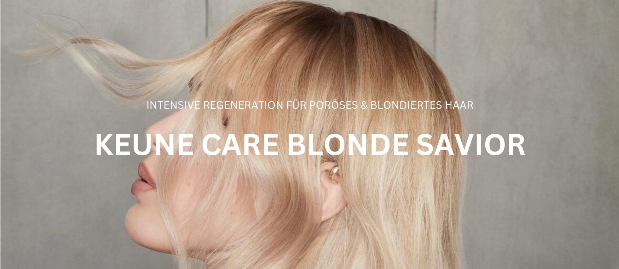 Genieße helles Blond mit Keune Care Blonde Savior - Shampoo, Haarmaske, Leave-in Treatment auf keune.ch